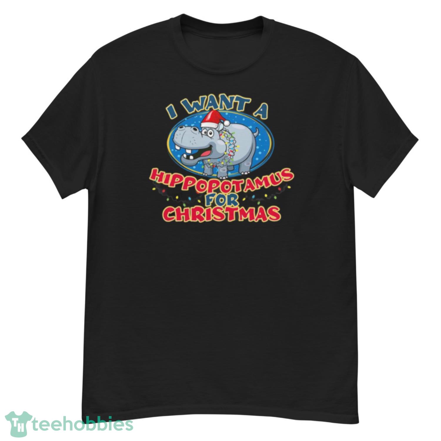 I Want A Hippopotamus For Christmas Xmas Pajama Costume Shirt - G500 Men’s Classic T-Shirt