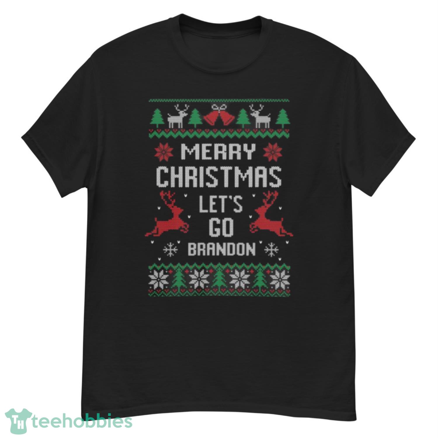 Merry Christmas Lets Go Brandon Funny Trendy Ugly Christmas Shirt - G500 Men’s Classic T-Shirt