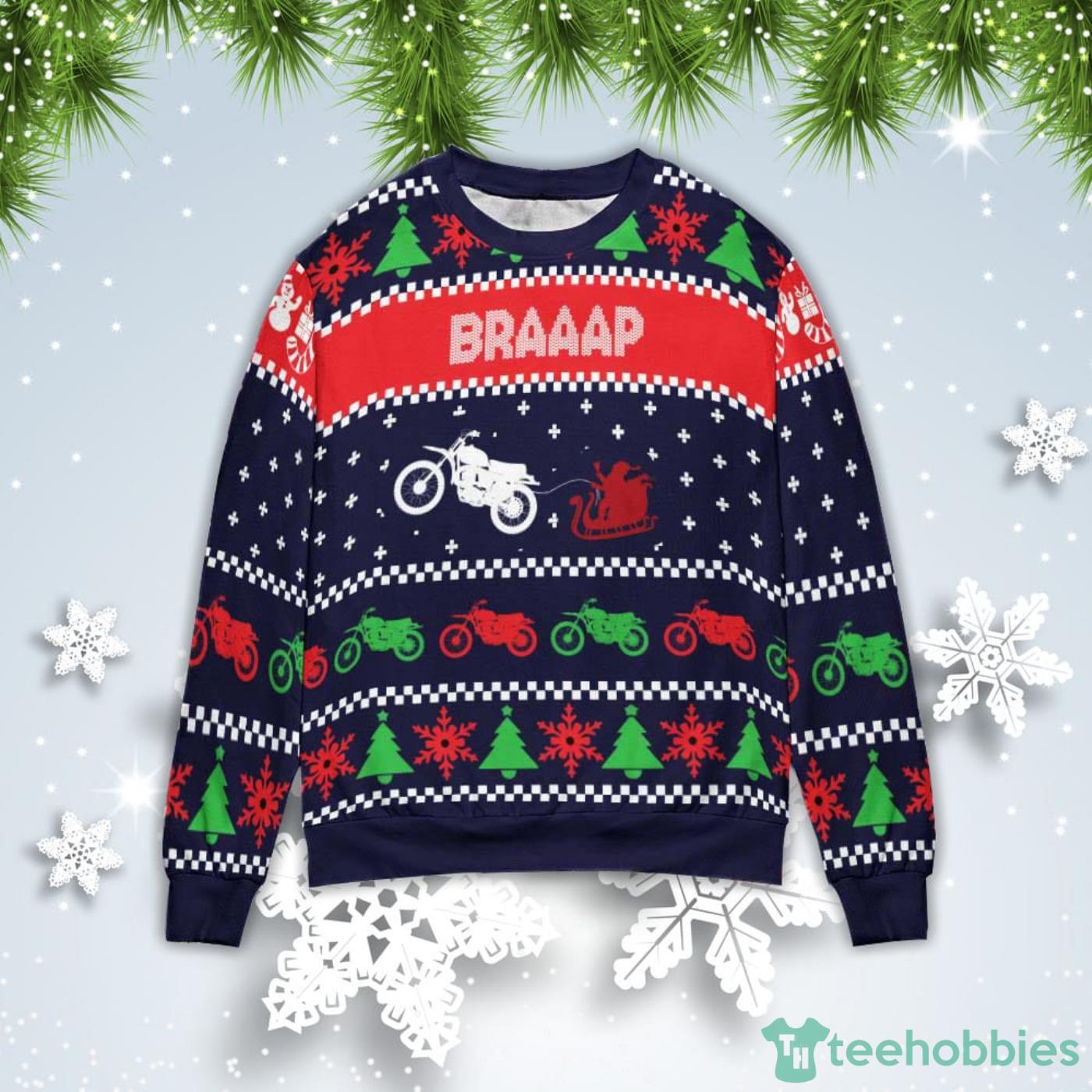 Motorbike Braaap Christmas Gift Ugly Christmas Sweater Product Photo 1
