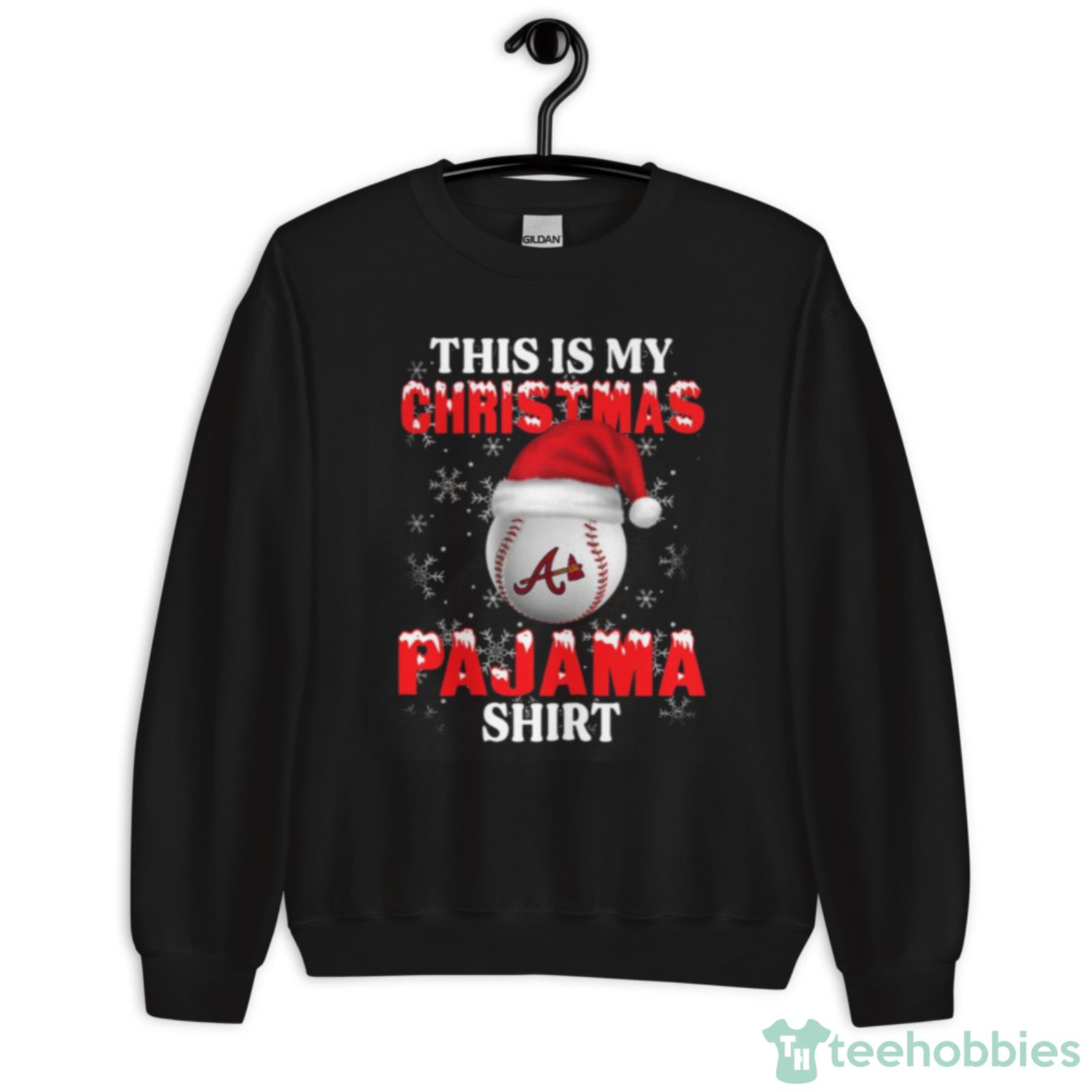 This is my Christmas Atlanta Braves Santa Pajama shirt, hoodie