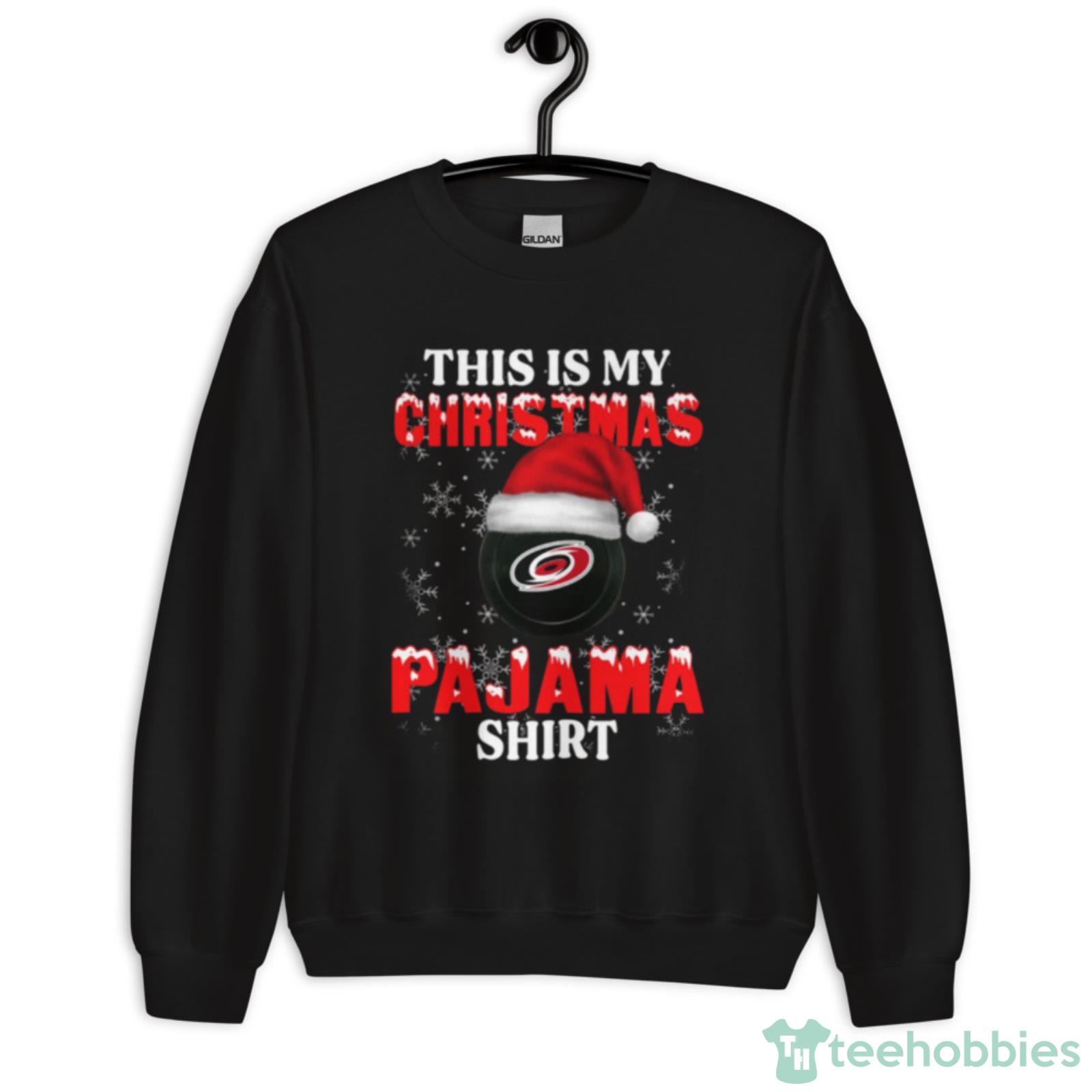 Carolina Hurricanes This Is My Christmas Pajama Shirt NHL Shirt For Fans - Unisex Crewneck Sweatshirt Carolina Hurricanes This Is My Christmas Pajama Shirt NHL Shirt For Fans - Unisex Crewneck Sweatshirt