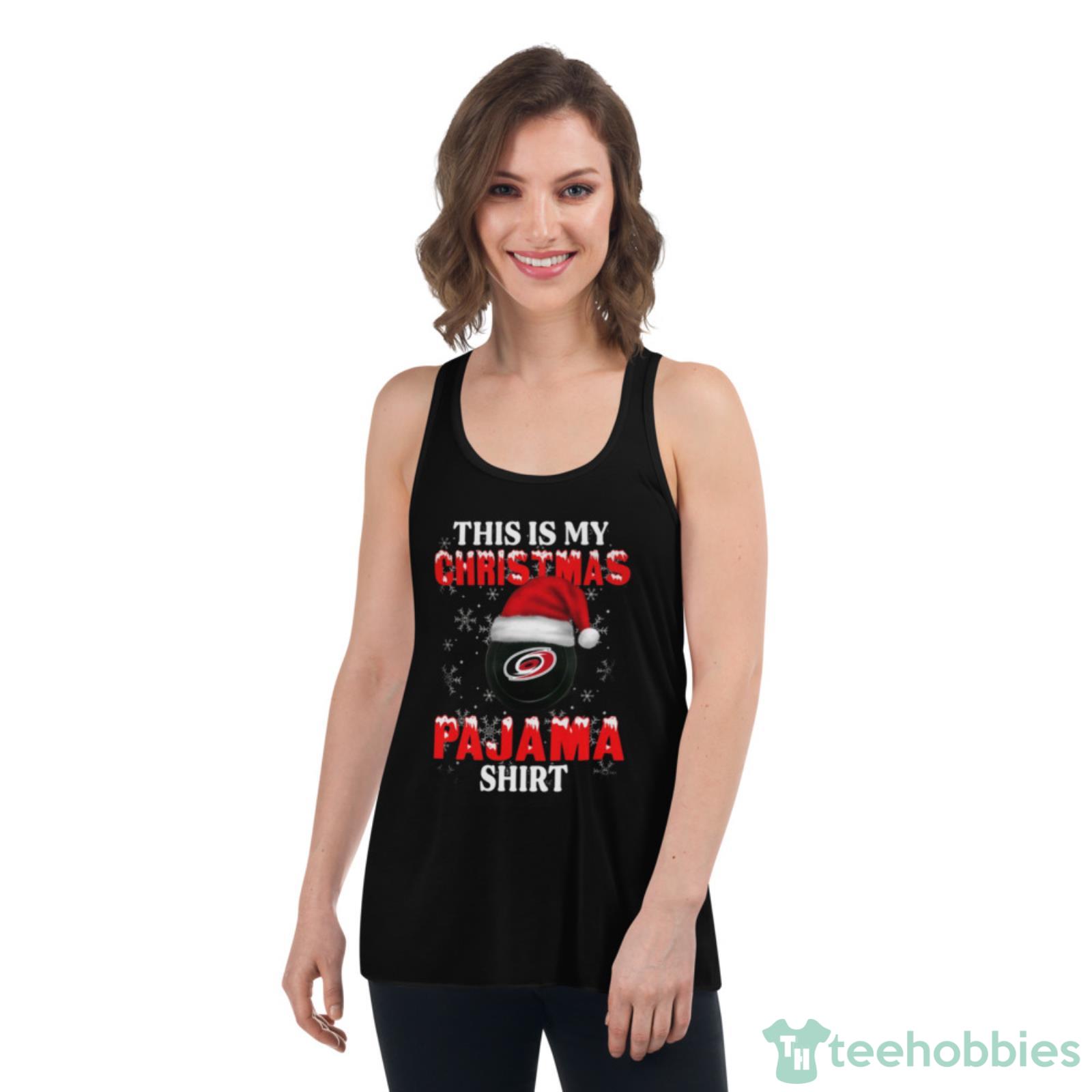 Carolina Hurricanes This Is My Christmas Pajama Shirt NHL Shirt For Fans - Womens Flowy Racerback Tank Carolina Hurricanes This Is My Christmas Pajama Shirt NHL Shirt For Fans - Womens Flowy Racerback Tank