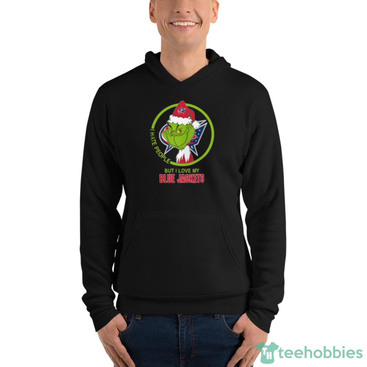 Columbus Blue Jackets NHL Christmas Grinch I Hate People But I Love My Favorite Hockey Team Shirt - Unisex Fleece Pullover Hoodie Columbus Blue Jackets NHL Christmas Grinch I Hate People But I Love My Favorite Hockey Team Shirt - Unisex Fleece Pullover Hoodie