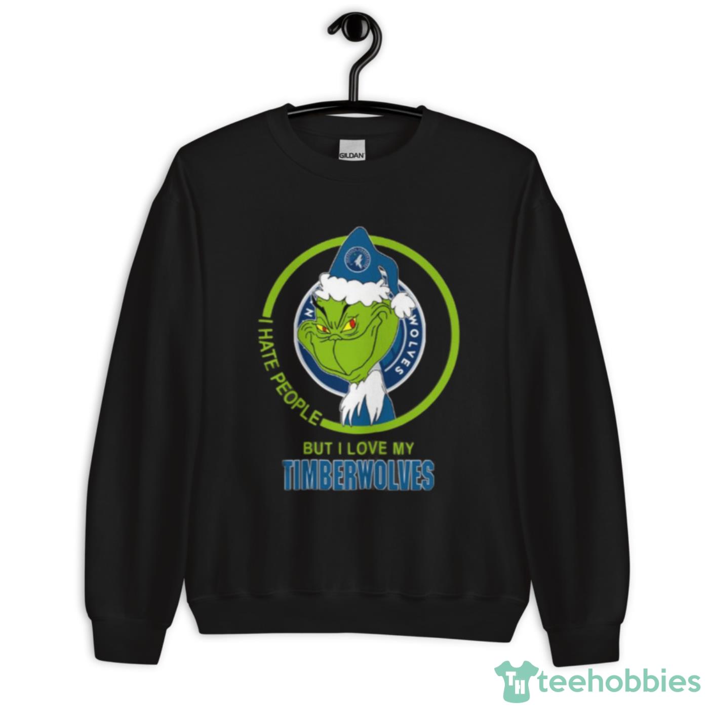 Minnesota Timberwolves NBA Christmas Grinch I Hate People But I Love My Favorite Basketball Team Shirt - Unisex Crewneck Sweatshirt Minnesota Timberwolves NBA Christmas Grinch I Hate People But I Love My Favorite Basketball Team Shirt - Unisex Crewneck Sweatshirt
