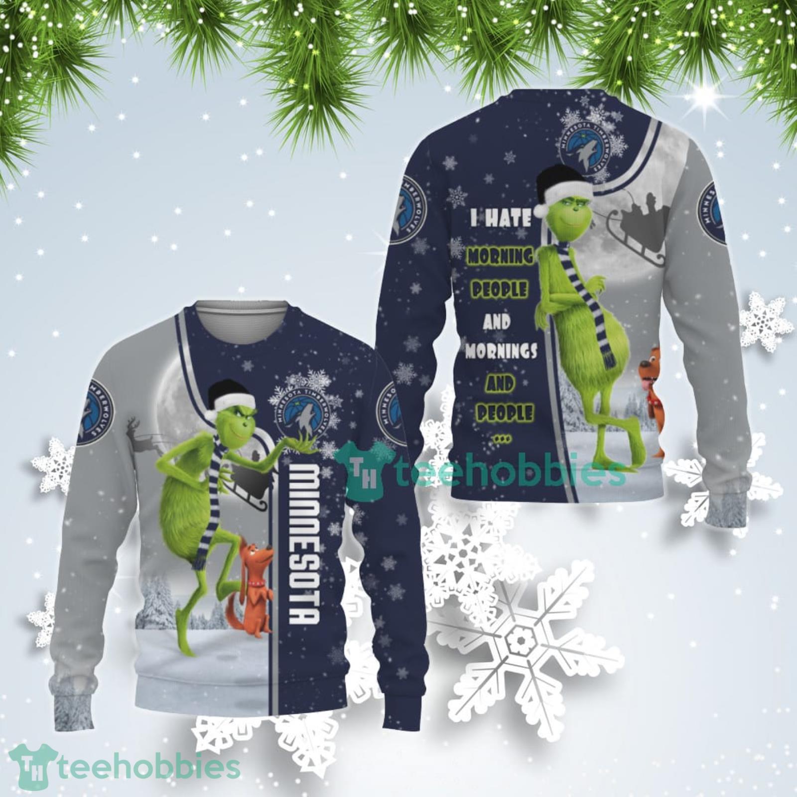 Minnesota Timberwolves NBA Funny Grinch I Hate Morning People Ugly Christmas Sweater Product Photo 1