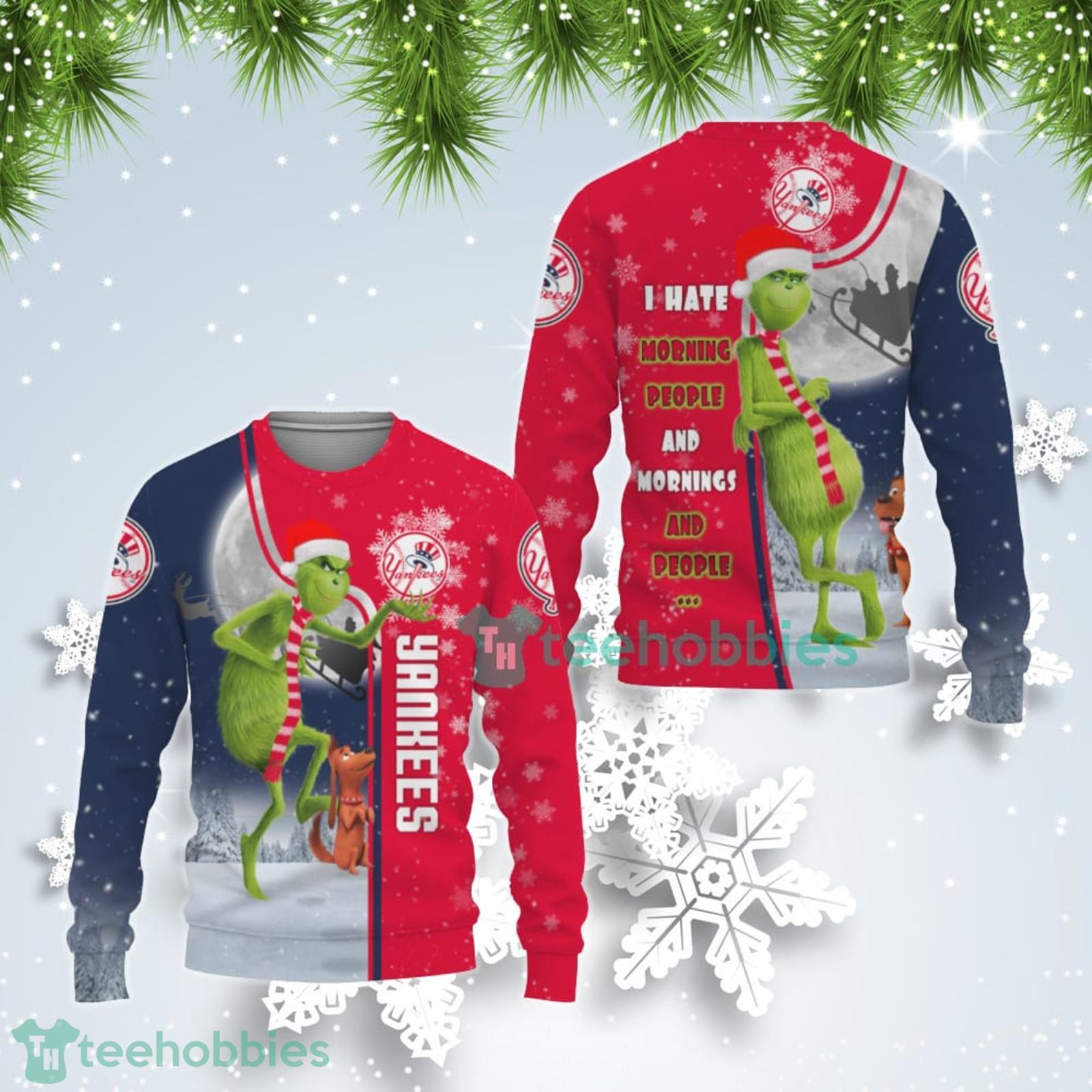 New York Yankees MLB Funny Grinch I Hate Morning People Ugly Christmas Sweater Product Photo 1