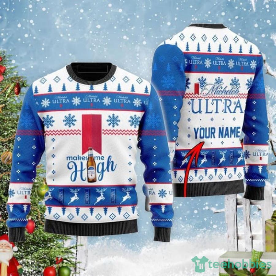 Personalized Name Michelob ULTRA Makes Me High Christmas Gift Ugly Sweater Product Photo 1
