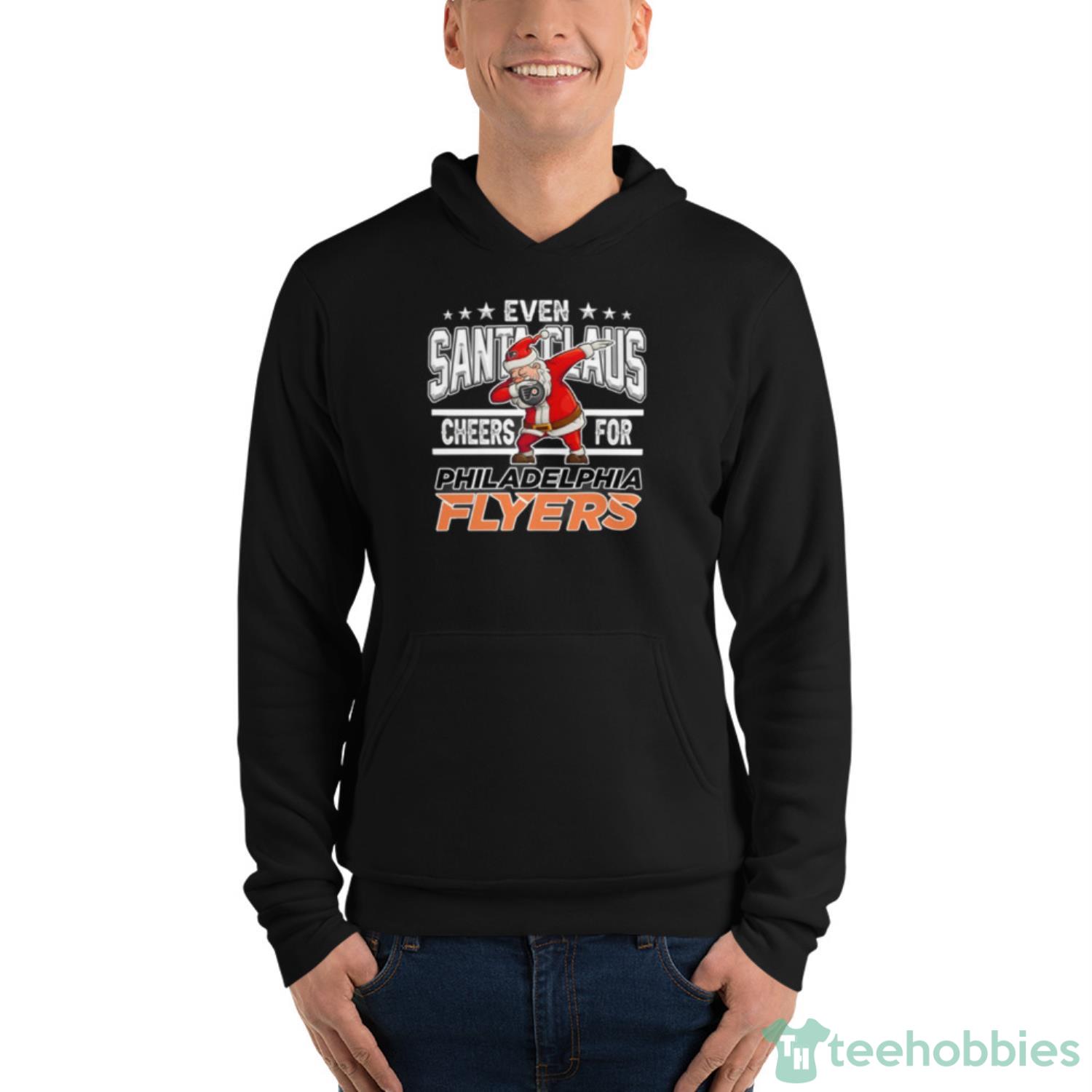 Philadelphia Flyers Even Santa Claus Cheers For Christmas NHL Shirt For Fans image Philadelphia Flyers Even Santa Claus Cheers For Christmas NHL Shirt For Fans - Unisex Fleece Pullover Hoodie