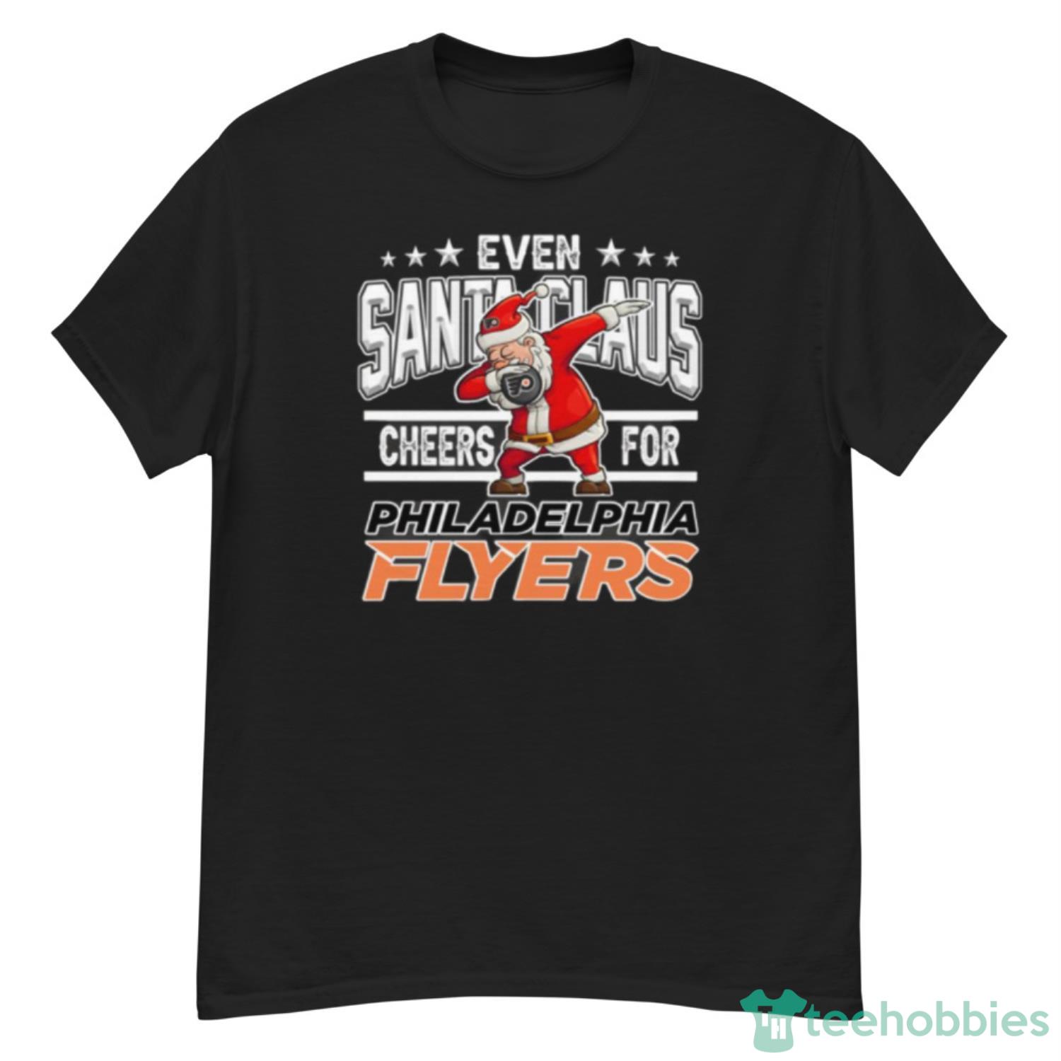 Philadelphia Flyers Even Santa Claus Cheers For Christmas NHL Shirt For Fans - G500 Men’s Classic T-Shirt Philadelphia Flyers Even Santa Claus Cheers For Christmas NHL Shirt For Fans - G500 Men’s Classic T-Shirt