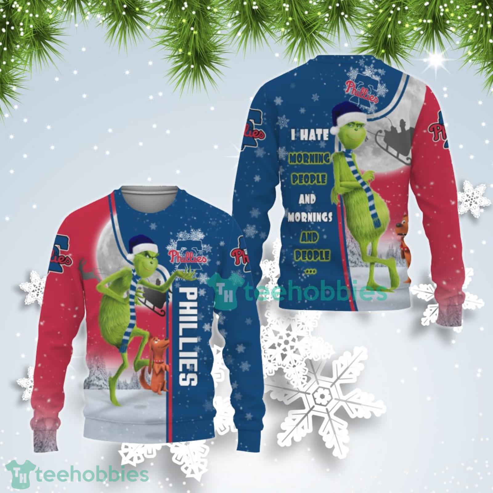 Philadelphia Phillies MLB Funny Grinch I Hate Morning People Ugly Christmas Sweater Product Photo 1