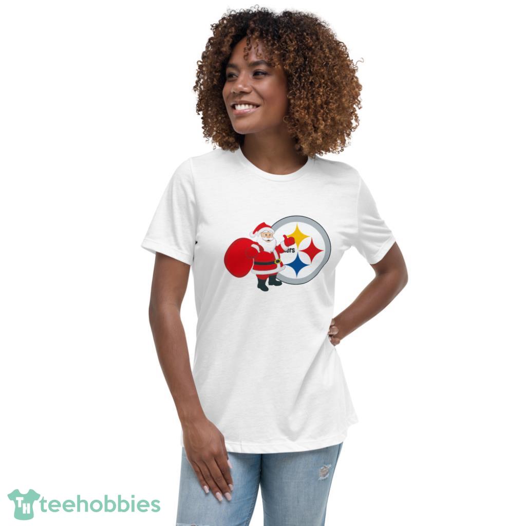 Pittsburgh Steelers Santa Claus Christmas Shirt - Womens Relaxed Short Sleeve Jersey Tee