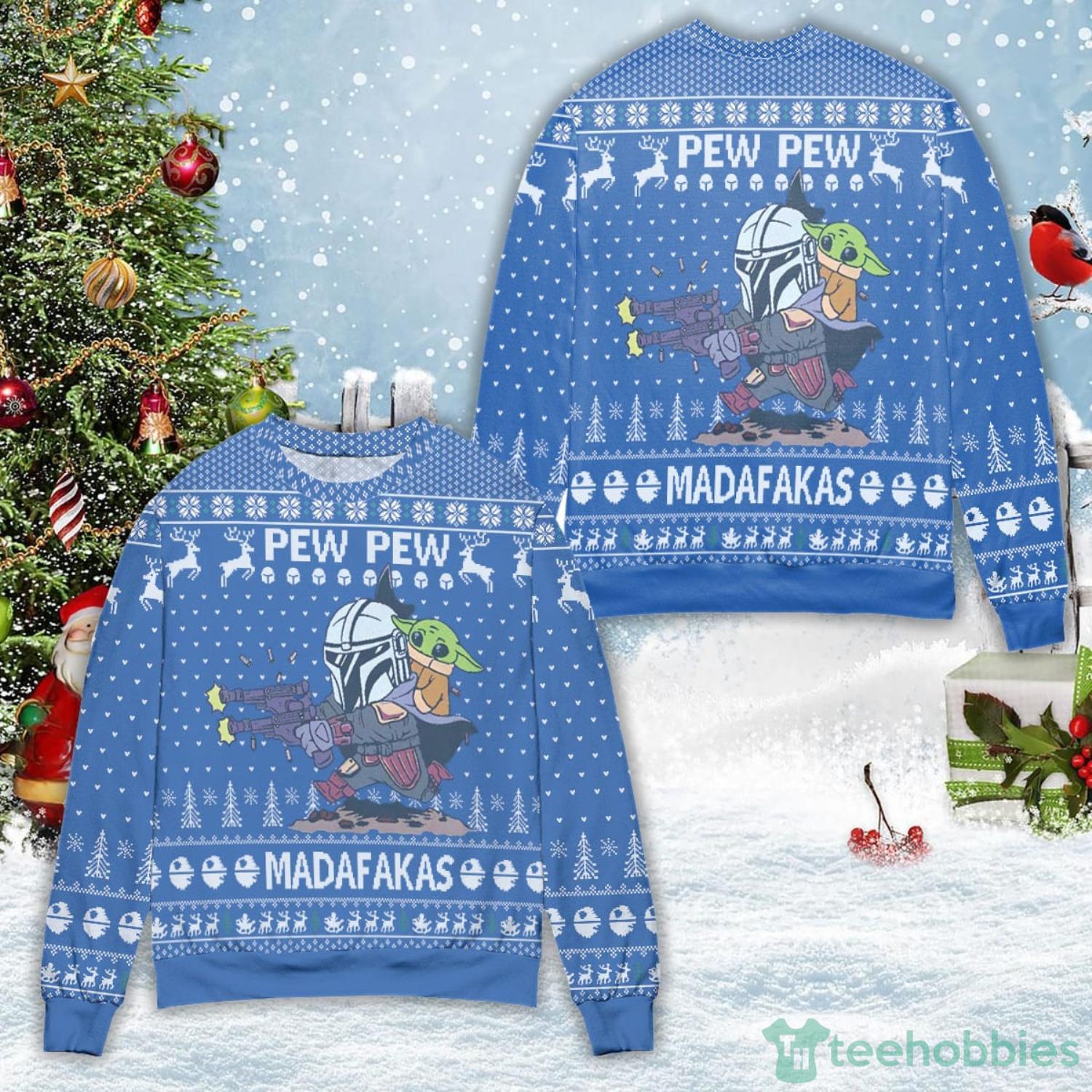 Star Wars Pew Pew Madafakas Ugly Christmas Sweater Christmas Gift For Men And Women Product Photo 1 Star Wars Pew Pew Madafakas Ugly Christmas Sweater Christmas Gift For Men And Women Product Photo 1