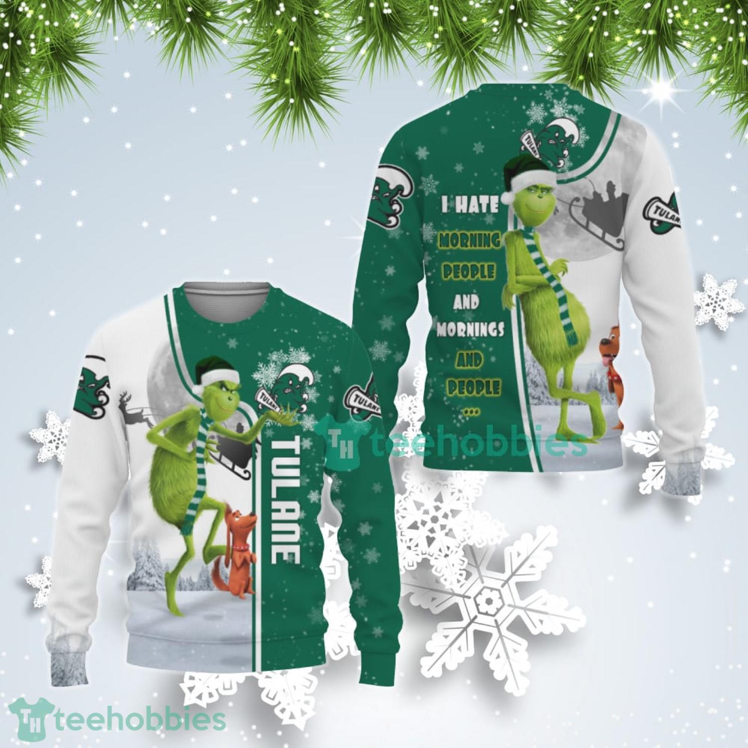 Tulane Green Wave Funny Grinch I Hate Morning People Ugly Christmas Sweater Product Photo 1