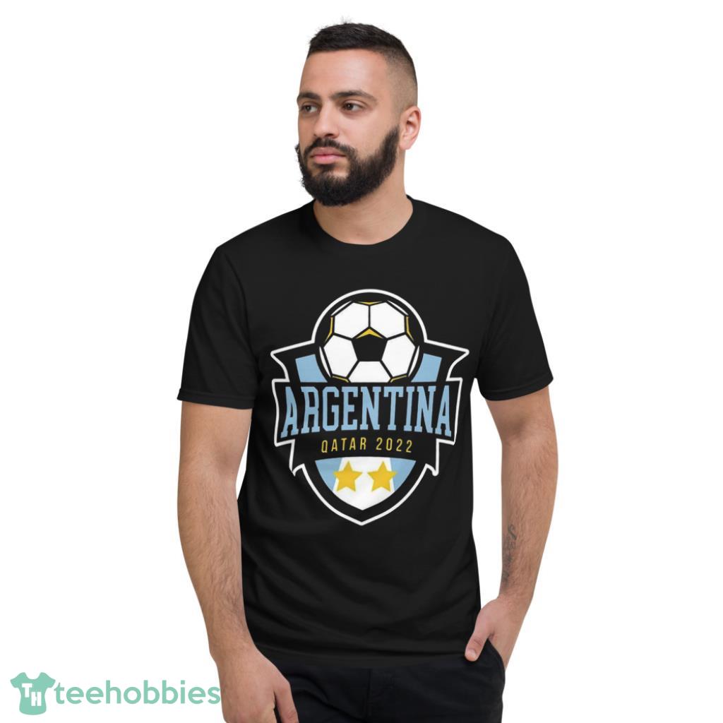 Argentina FIFA World Cup Qatar 2022 Unisex T-Shirt - Short Sleeve T-Shirt Argentina FIFA World Cup Qatar 2022 Unisex T-Shirt - Short Sleeve T-Shirt
