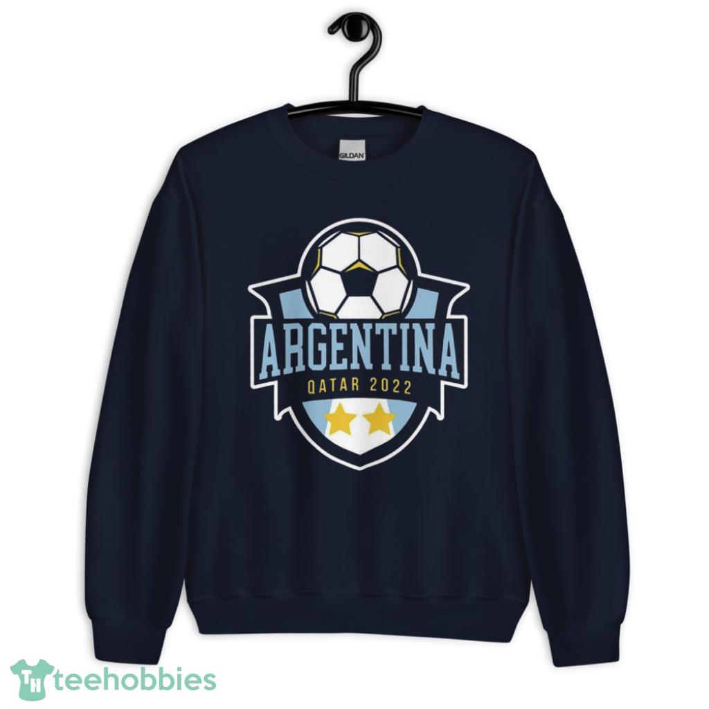 Argentina FIFA World Cup Qatar 2022 Unisex T-Shirt - Unisex Crewneck Sweatshirt-1 Argentina FIFA World Cup Qatar 2022 Unisex T-Shirt - Unisex Crewneck Sweatshirt-1