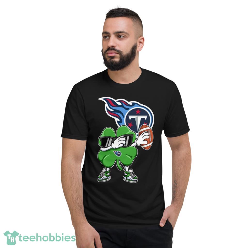 NFL Tennessee Titans Football Dabbing Four Leaf Clover St. Patrick’s Day For Fans T Shirt Product Photo 4 NFL Tennessee Titans Football Dabbing Four Leaf Clover St. Patrick’s Day For Fans T Shirt Product Photo 4