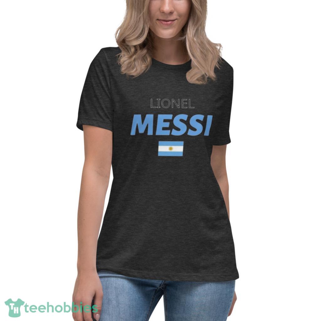 Qatar 2022 World Cup Argentina Lionel Messi T-Shirt - Womens Relaxed Short Sleeve Jersey Tee-1 Qatar 2022 World Cup Argentina Lionel Messi T-Shirt - Womens Relaxed Short Sleeve Jersey Tee-1