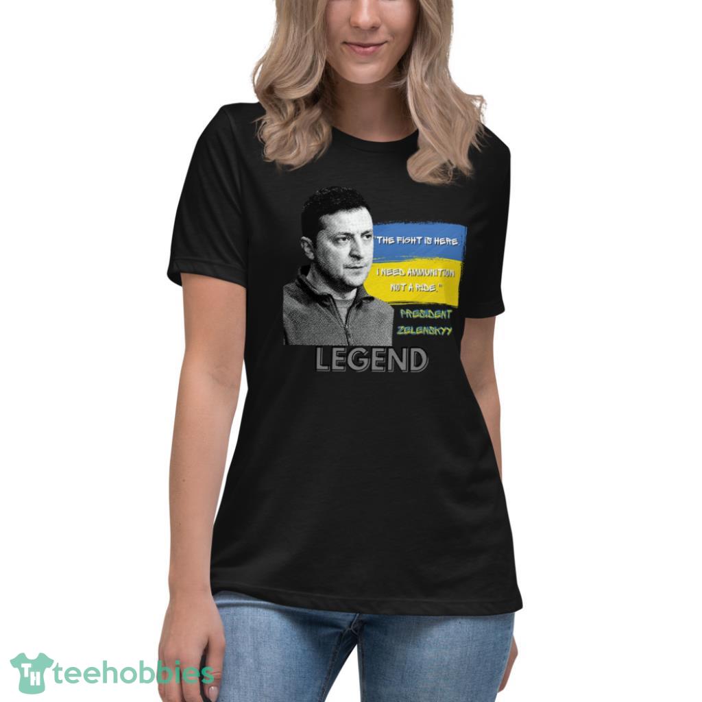 Zelensky-The Fight Is Here T-Shirt - Womens Relaxed Short Sleeve Jersey Tee Zelensky-The Fight Is Here T-Shirt - Womens Relaxed Short Sleeve Jersey Tee
