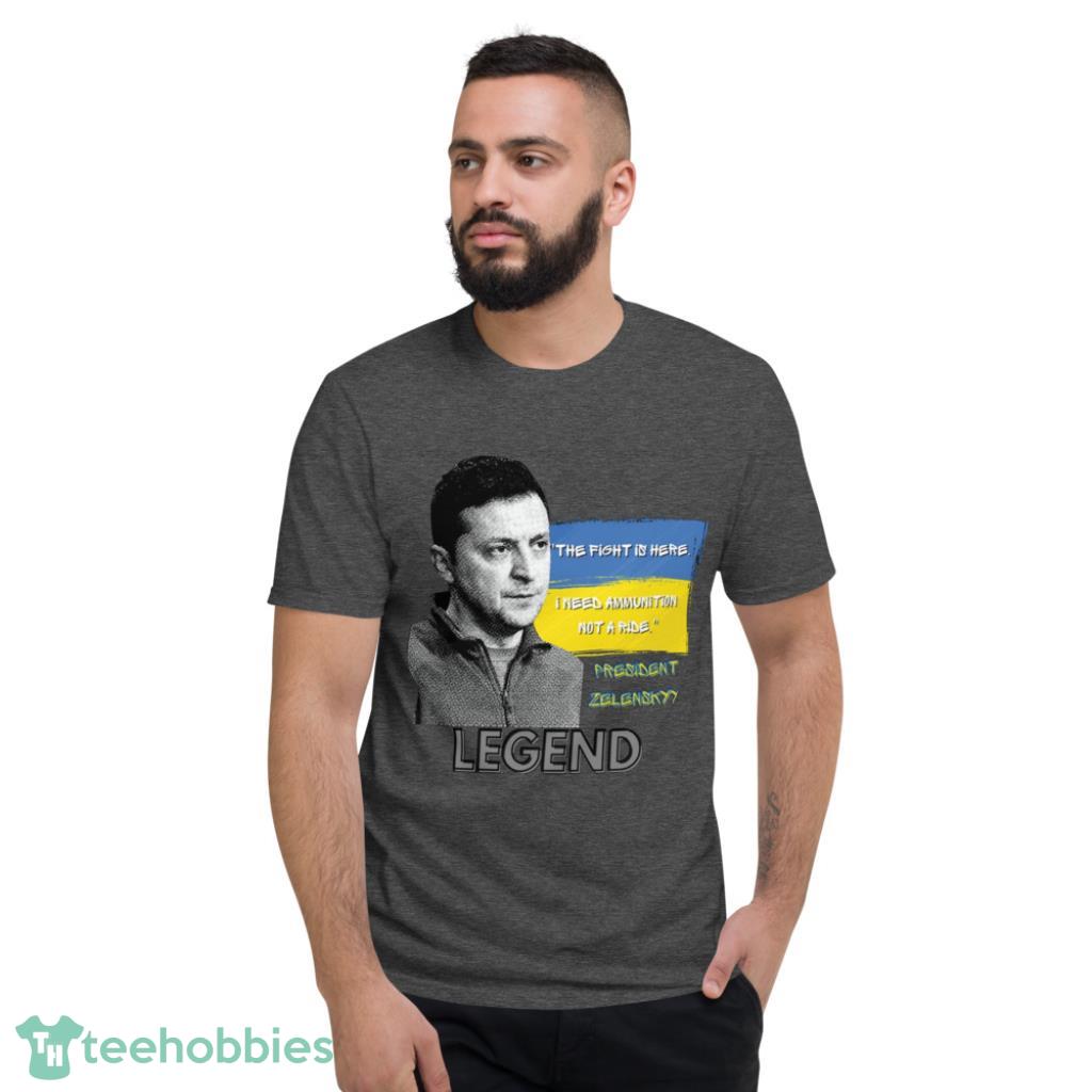 Zelensky-The Fight Is Here T-Shirt - Short Sleeve T-Shirt-1 Zelensky-The Fight Is Here T-Shirt - Short Sleeve T-Shirt-1
