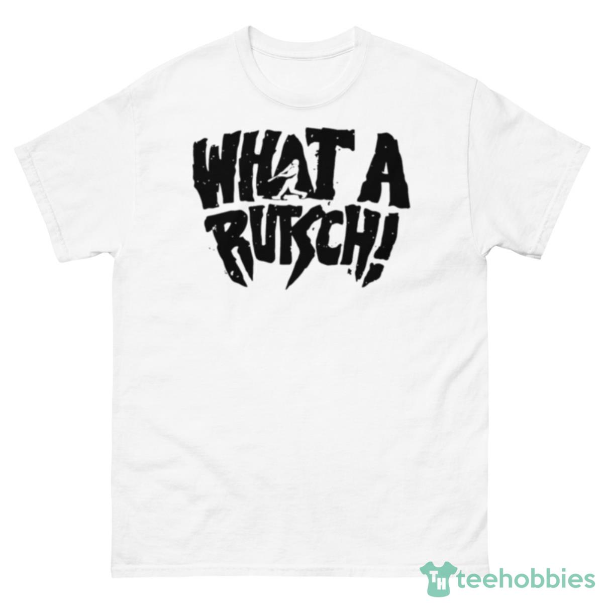 Adley Rutschman What A Rutsch Shirt - 500 Men’s Classic Tee Gildan
