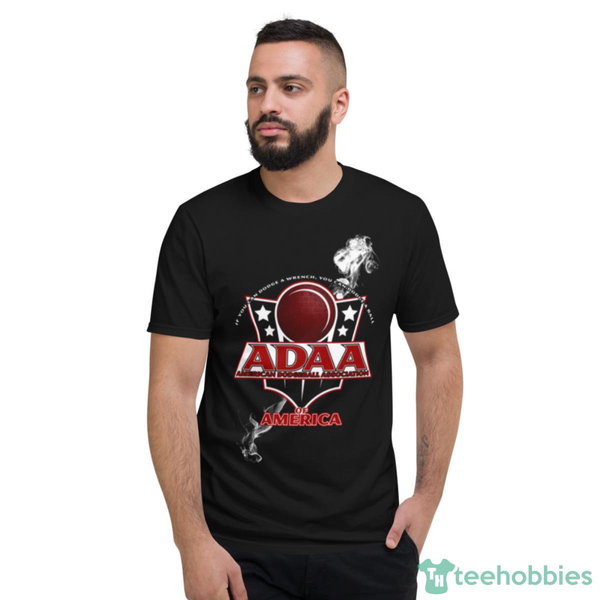 American Dodgeball Association Of America Shirt - Short Sleeve T-Shirt