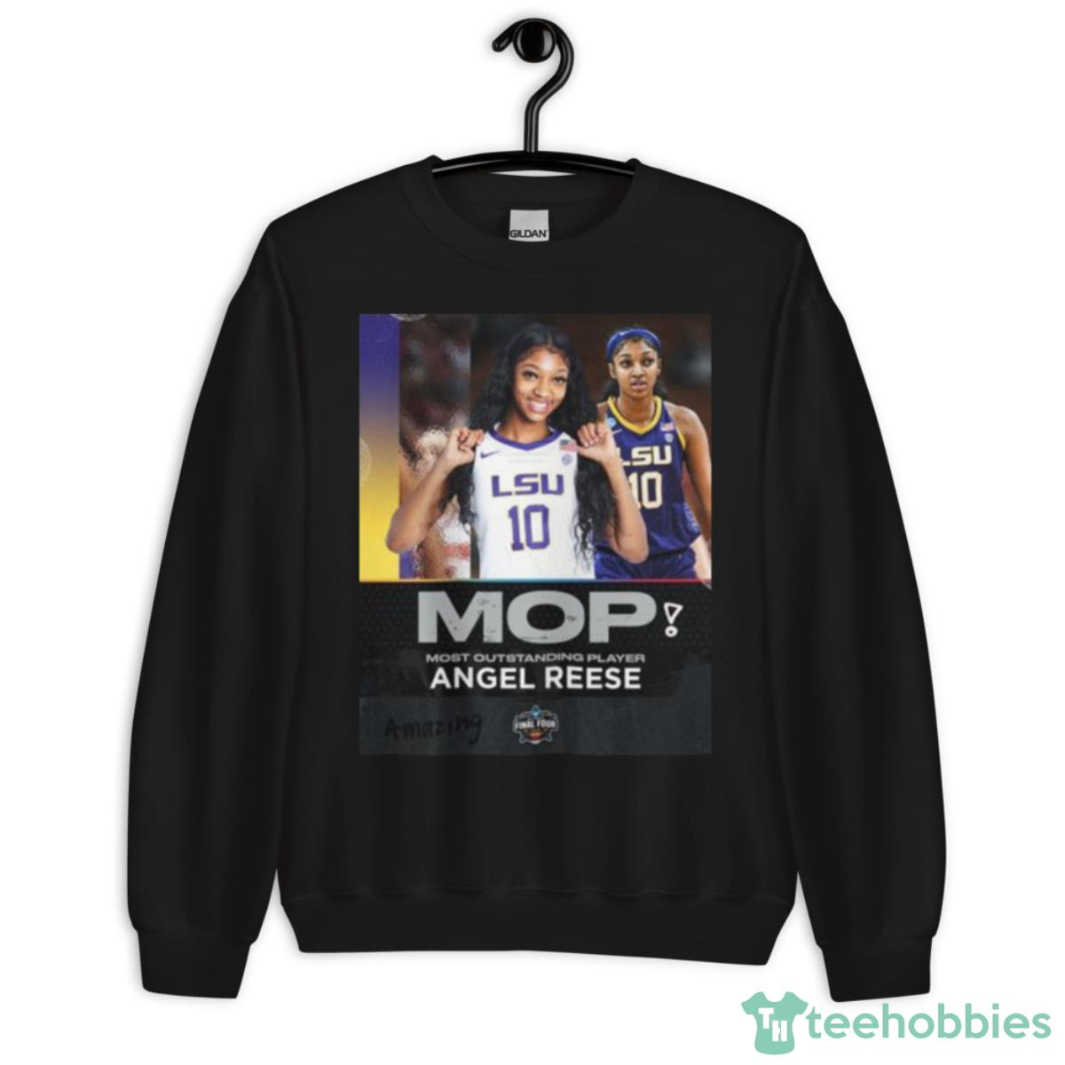 Angel Reese’s 2023 NCAA Tournament MOP Shirt - Unisex Crewneck Sweatshirt
