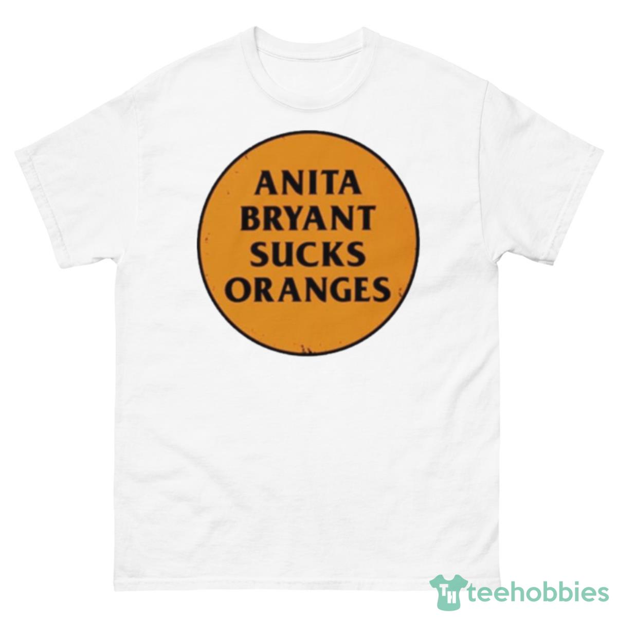 Anita Bryant Sucks Orange Shirt - 500 Men’s Classic Tee Gildan
