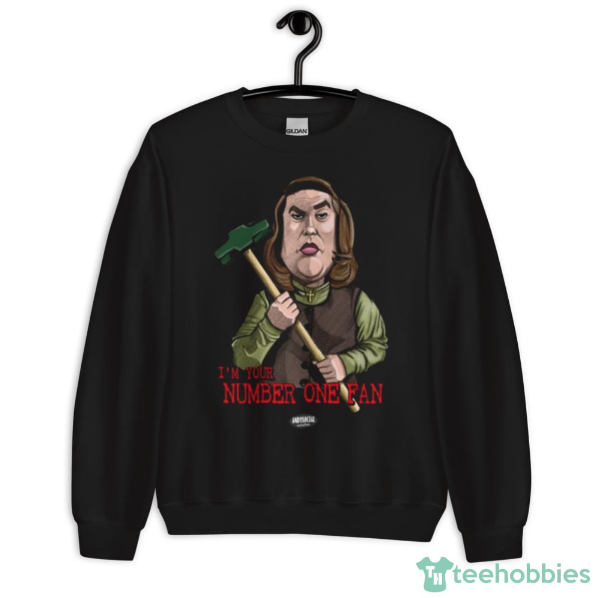 Annie Wilkes Funny Design Misery Stephen King Shirt - Unisex Crewneck Sweatshirt