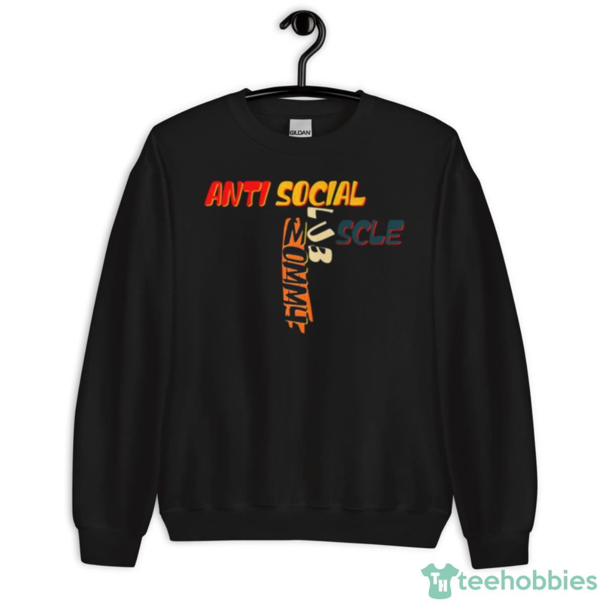 Anti Social Muscle Mommy Club Retro Colored Shirt - Unisex Crewneck Sweatshirt