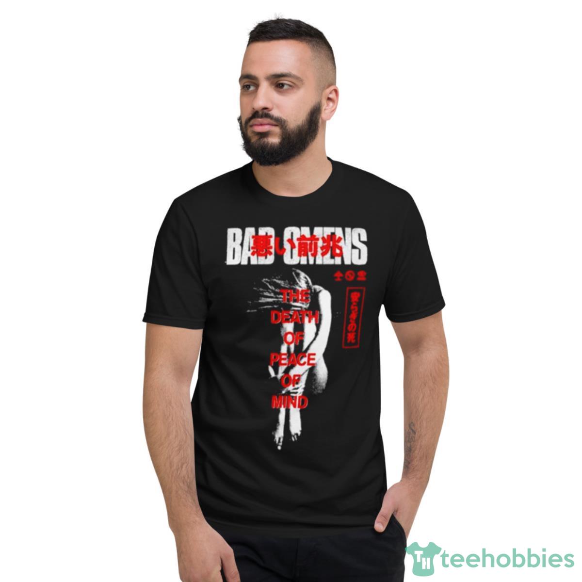 Bad Omens Death Of Peace Of Mind Shirt - Short Sleeve T-Shirt