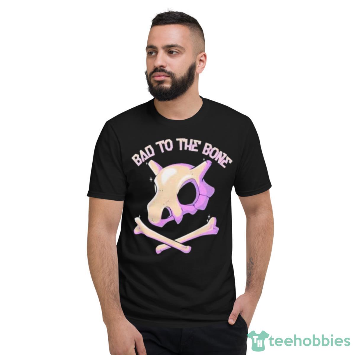 Bad To The Bone Shirt Product Photo 2