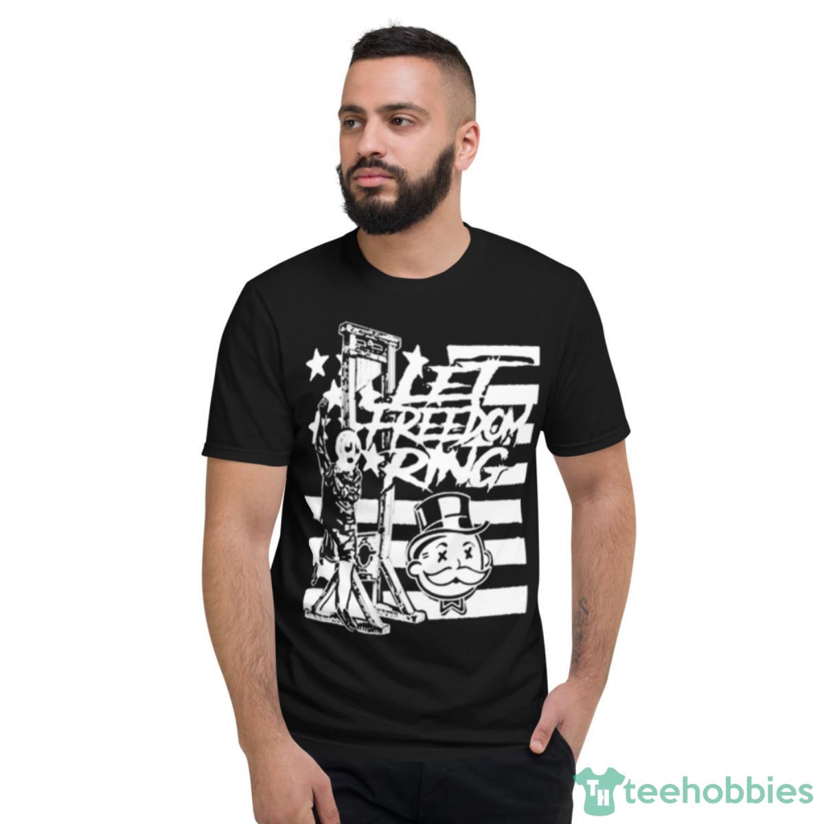 BatwordsMedia Let Freedom Ring Shirt - Short Sleeve T-Shirt