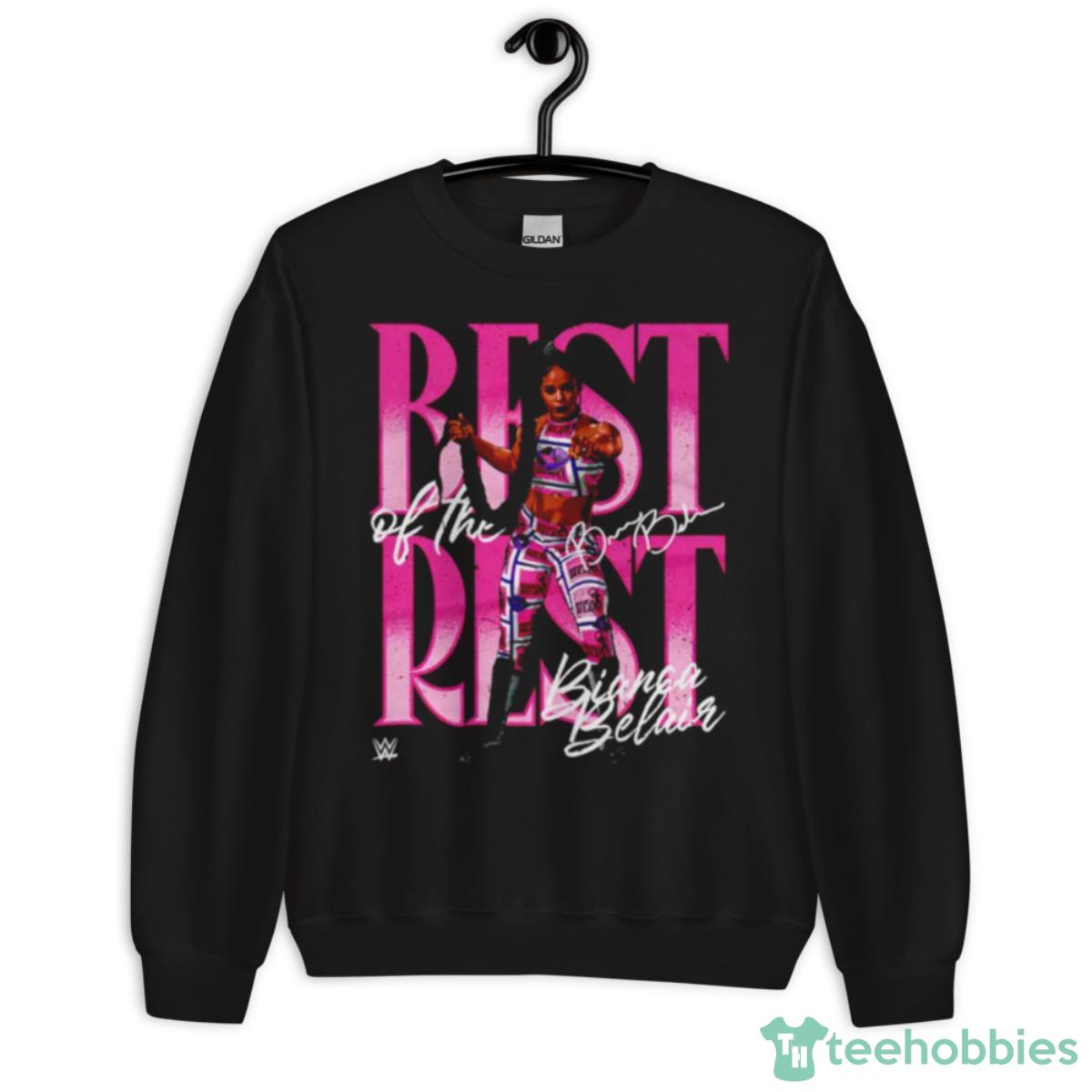 Bianca Belair Best Of The Rest Shirt - Unisex Crewneck Sweatshirt