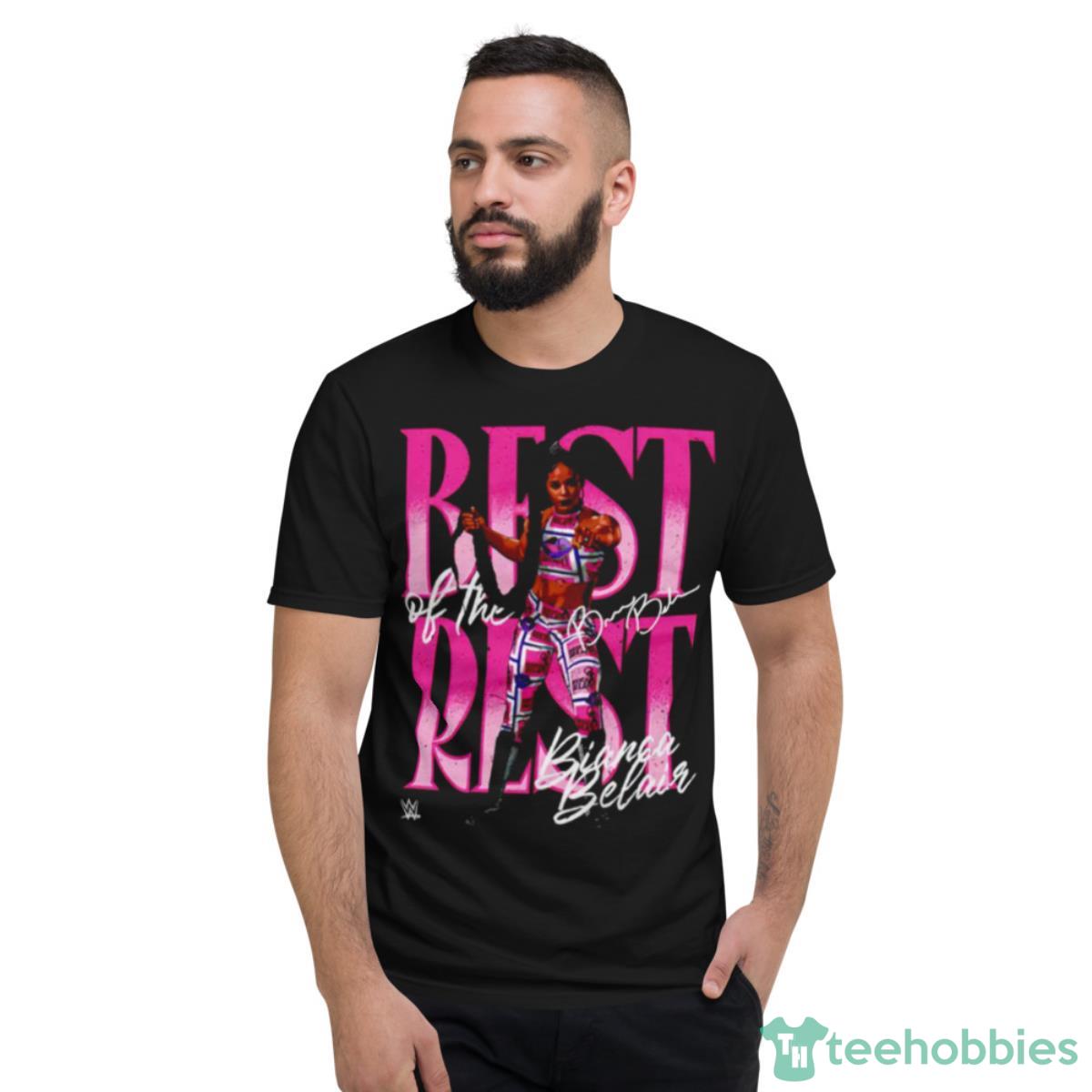 Bianca Belair Best Of The Rest Shirt - Short Sleeve T-Shirt