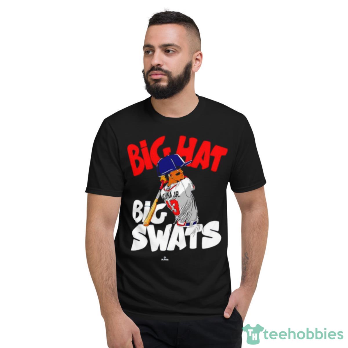 Big Hats Big Swats Ronald Acuna Jr. Atlanta Apparel Shirt - Short Sleeve T-Shirt