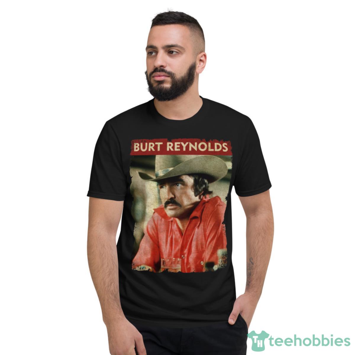 Burt Reynolds T-Shirt - Short Sleeve T-Shirt