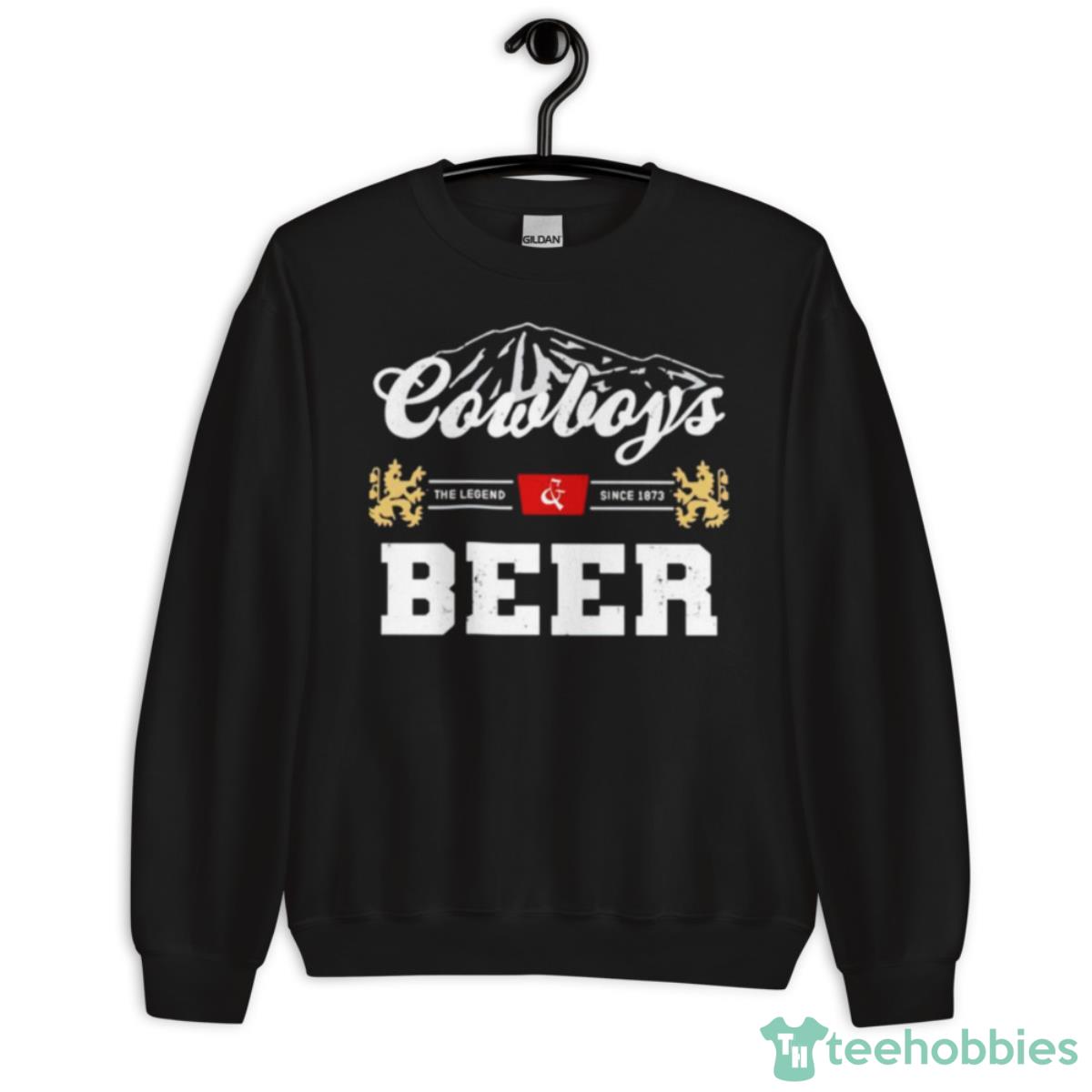 Cowboy And Beer The Legend Since 1873 Shirt - Unisex Crewneck Sweatshirt