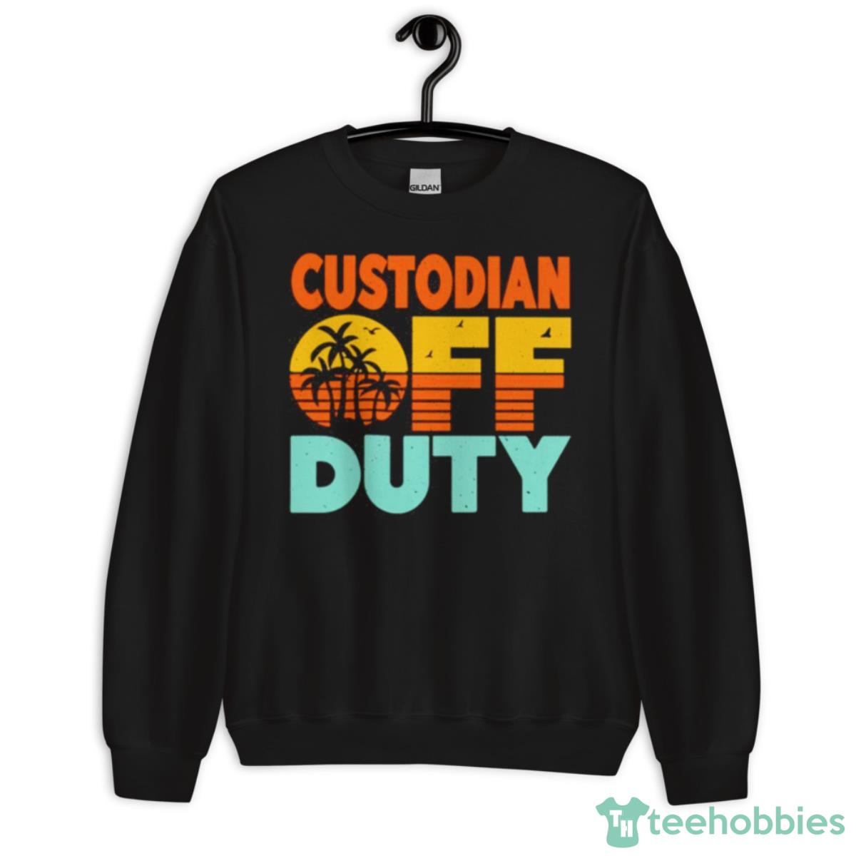 Custodian Off Duty With Palm Tree Shirt - Unisex Crewneck Sweatshirt