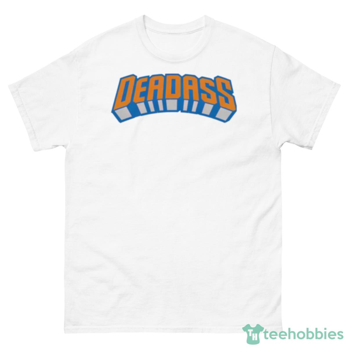 Deadass New York Knicks Shirt - 500 Men’s Classic Tee Gildan