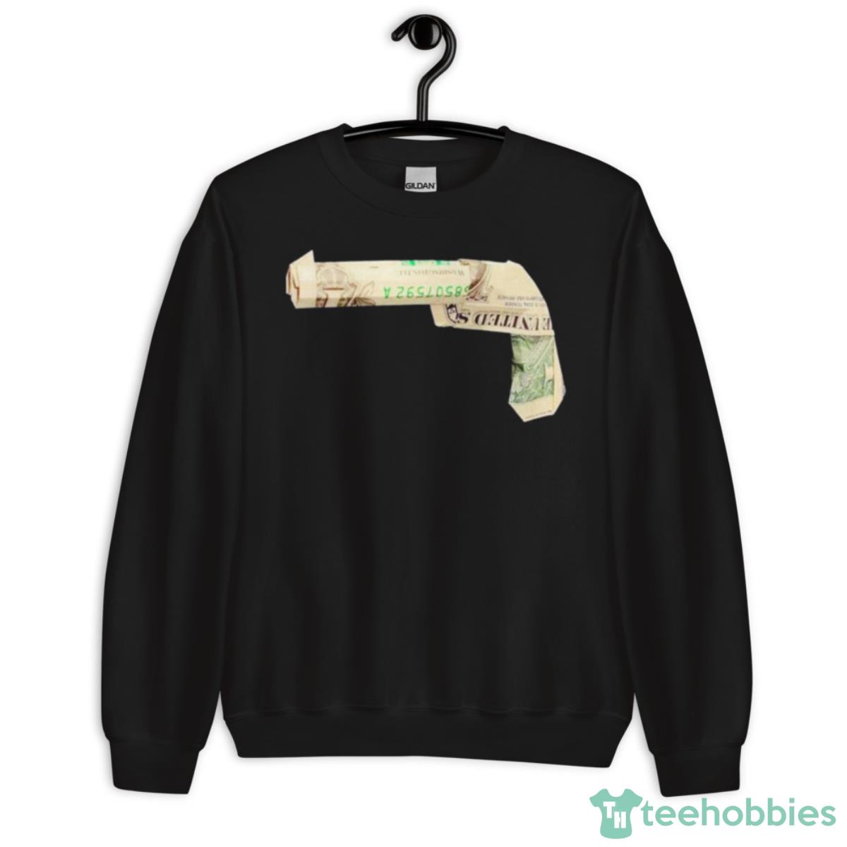 Dollar Short Gun Shirt - Unisex Crewneck Sweatshirt