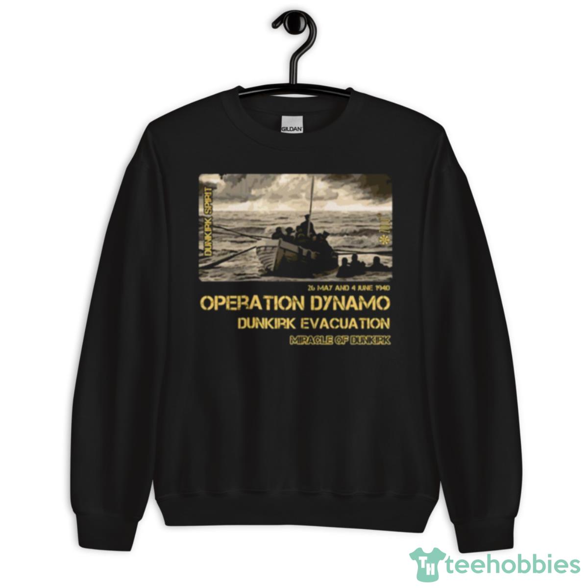 Dunkirk Ww2 Operation Dynamo Shirt - Unisex Crewneck Sweatshirt