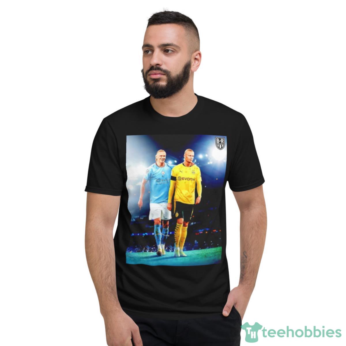 Erling Haaland Defeating Bayern Munich Finally But In Another Shirt - Short Sleeve T-Shirt