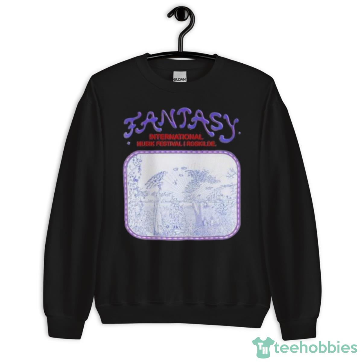 Fantasy International Musik Festival I Roskilde Shirt - Unisex Crewneck Sweatshirt