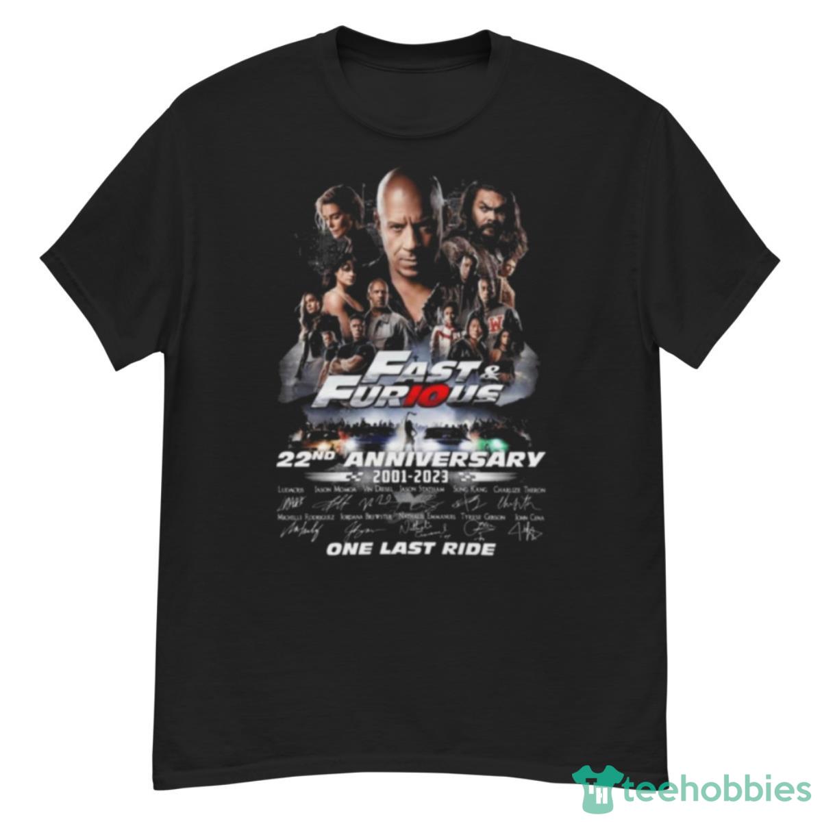 Fast And Furious 22nd Anniversary 2001 2023 One Last Ride Signatures Shirt - G500 Men’s Classic T-Shirt