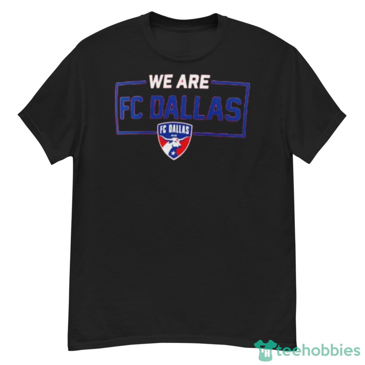 Fc Dallas We Are Logo Shirt - G500 Men’s Classic T-Shirt
