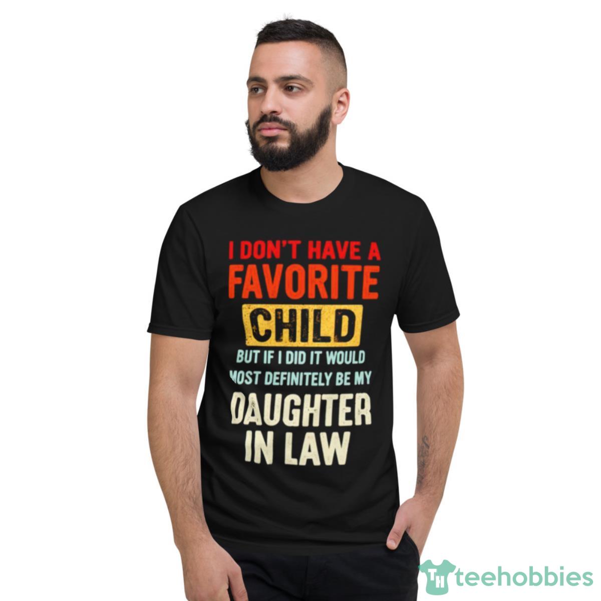 I Don’t Have A Favorite Child NBA Shirt - Short Sleeve T-Shirt
