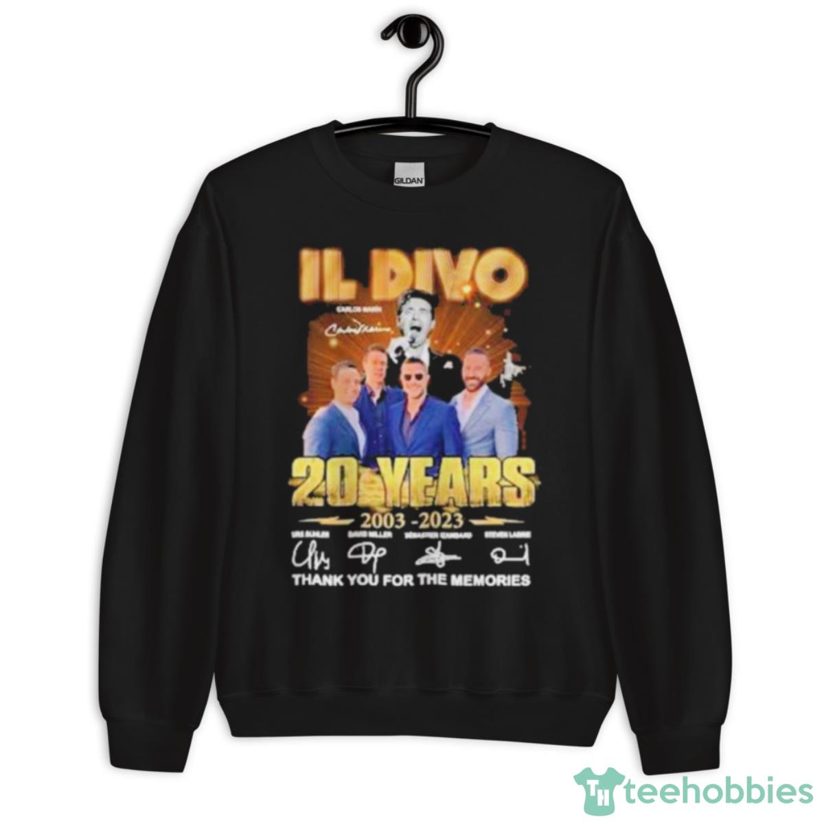 Il Divo 20 Years 2003 2023 Thank You For The Memories Signatures Shirt - Unisex Crewneck Sweatshirt