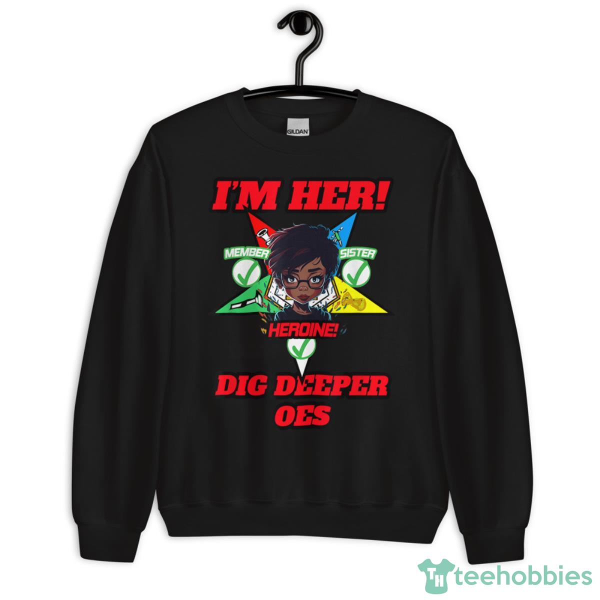 IM Her! Shirt - Unisex Crewneck Sweatshirt
