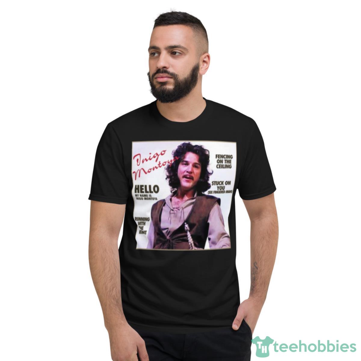 Inigo Montoya Sings Lionel Richie’s Greatest Hits Shirt - Short Sleeve T-Shirt