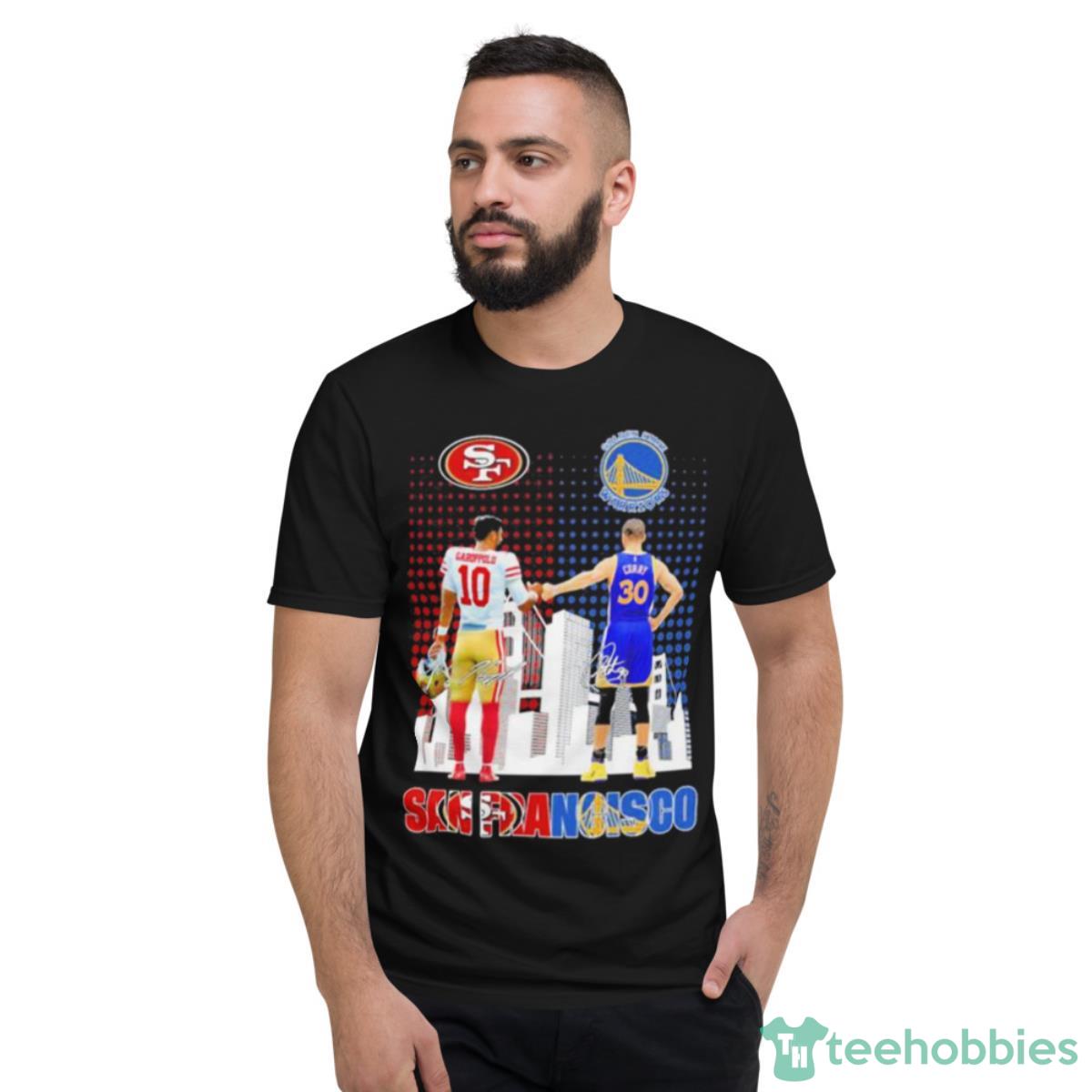 Jimmy Garoppolo And Stephen Curry San Francisco City Skyline Signatures Shirt - Short Sleeve T-Shirt